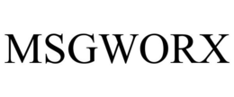 MSGWORX trademark