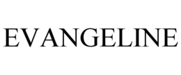 EVANGELINE trademark