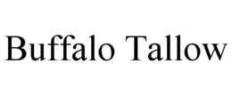 BUFFALO TALLOW trademark
