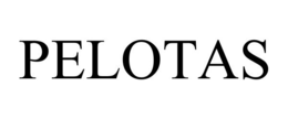 PELOTAS trademark