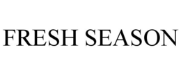 FRESH SEASON trademark