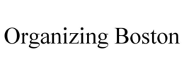ORGANIZING BOSTON trademark