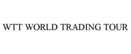 WTT WORLD TRADING TOUR trademark