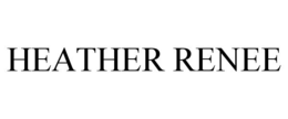 HEATHER RENEE trademark