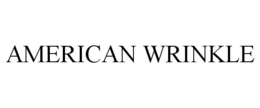 AMERICAN WRINKLE trademark