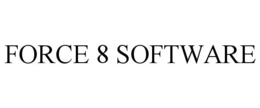 FORCE 8 SOFTWARE trademark
