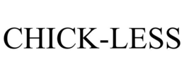 CHICK-LESS trademark