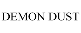 DEMON DUST trademark