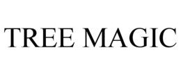 TREE MAGIC trademark