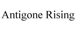 ANTIGONE RISING trademark