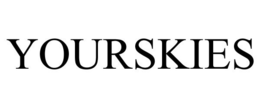 YOURSKIES trademark