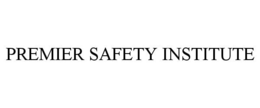 PREMIER SAFETY INSTITUTE trademark
