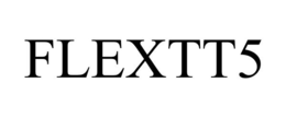 FLEXTT5 trademark