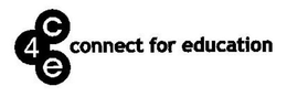 C4E CONNECT FOR EDUCATION trademark