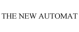 THE NEW AUTOMAT trademark