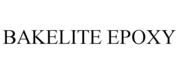 BAKELITE EPOXY trademark