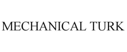 MECHANICAL TURK trademark