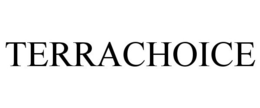 TERRACHOICE trademark