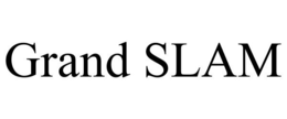 GRAND SLAM trademark
