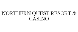 NORTHERN QUEST RESORT & CASINO trademark