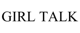 GIRL TALK trademark
