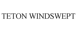 TETON WINDSWEPT trademark