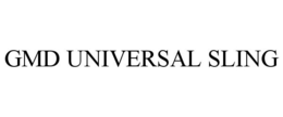 GMD UNIVERSAL SLING trademark