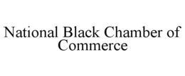 NATIONAL BLACK CHAMBER OF COMMERCE trademark