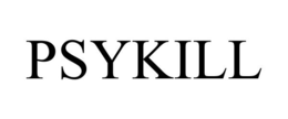PSYKILL trademark