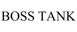 BOSS TANK trademark