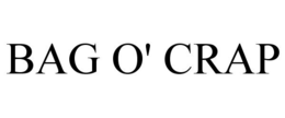 BAG O' CRAP trademark