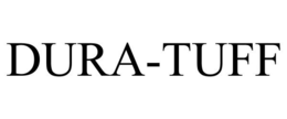 DURA-TUFF trademark