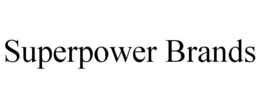SUPERPOWER BRANDS trademark