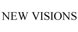 NEW VISIONS trademark