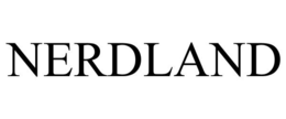 NERDLAND trademark