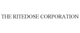 THE RITEDOSE CORPORATION trademark