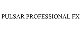 PULSAR PROFESSIONAL FX trademark