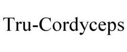 TRU-CORDYCEPS trademark
