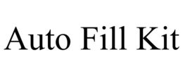 AUTO FILL KIT trademark
