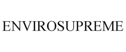 ENVIROSUPREME trademark