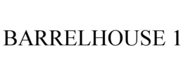 BARRELHOUSE 1 trademark