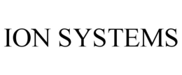 ION SYSTEMS trademark