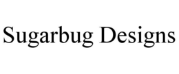 SUGARBUG DESIGNS trademark