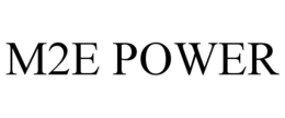 M2E POWER trademark