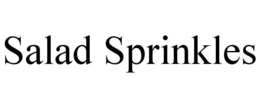 SALAD SPRINKLES trademark