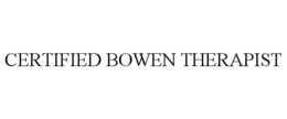 CERTIFIED BOWEN THERAPIST trademark