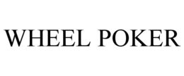 WHEEL POKER trademark