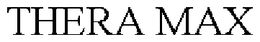 THERA MAX trademark