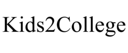 KIDS2COLLEGE trademark