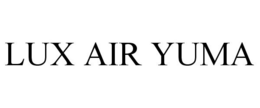 LUX AIR YUMA trademark